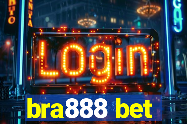 bra888 bet